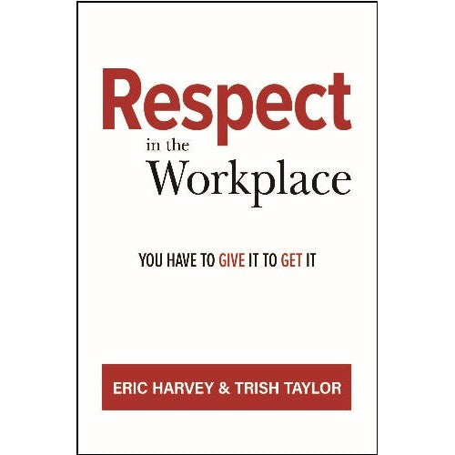 Respect In The Workplace (Customization Available)