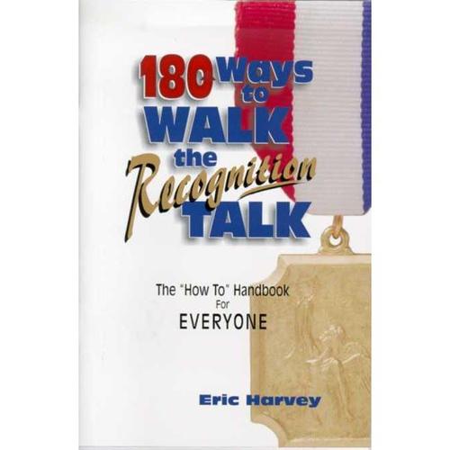 180 Ways to Walk the Recognition Talk