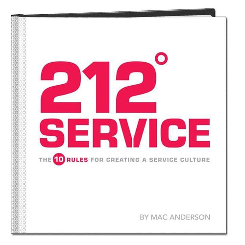 212º Service - The 10 Rules for Creating a Service Culture