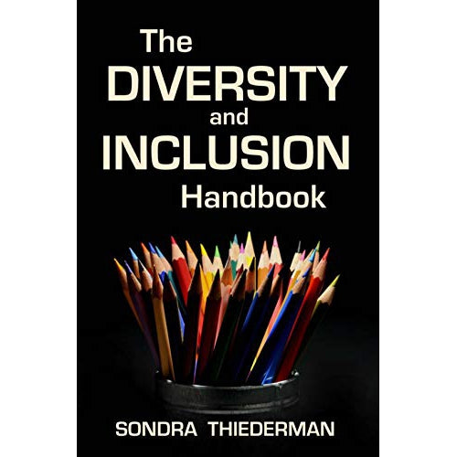 The Diversity and Inclusion Handbook