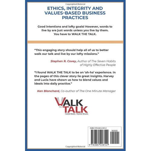WALK THE TALK: And Get The Results You Want