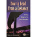 How to Lead From a Distance